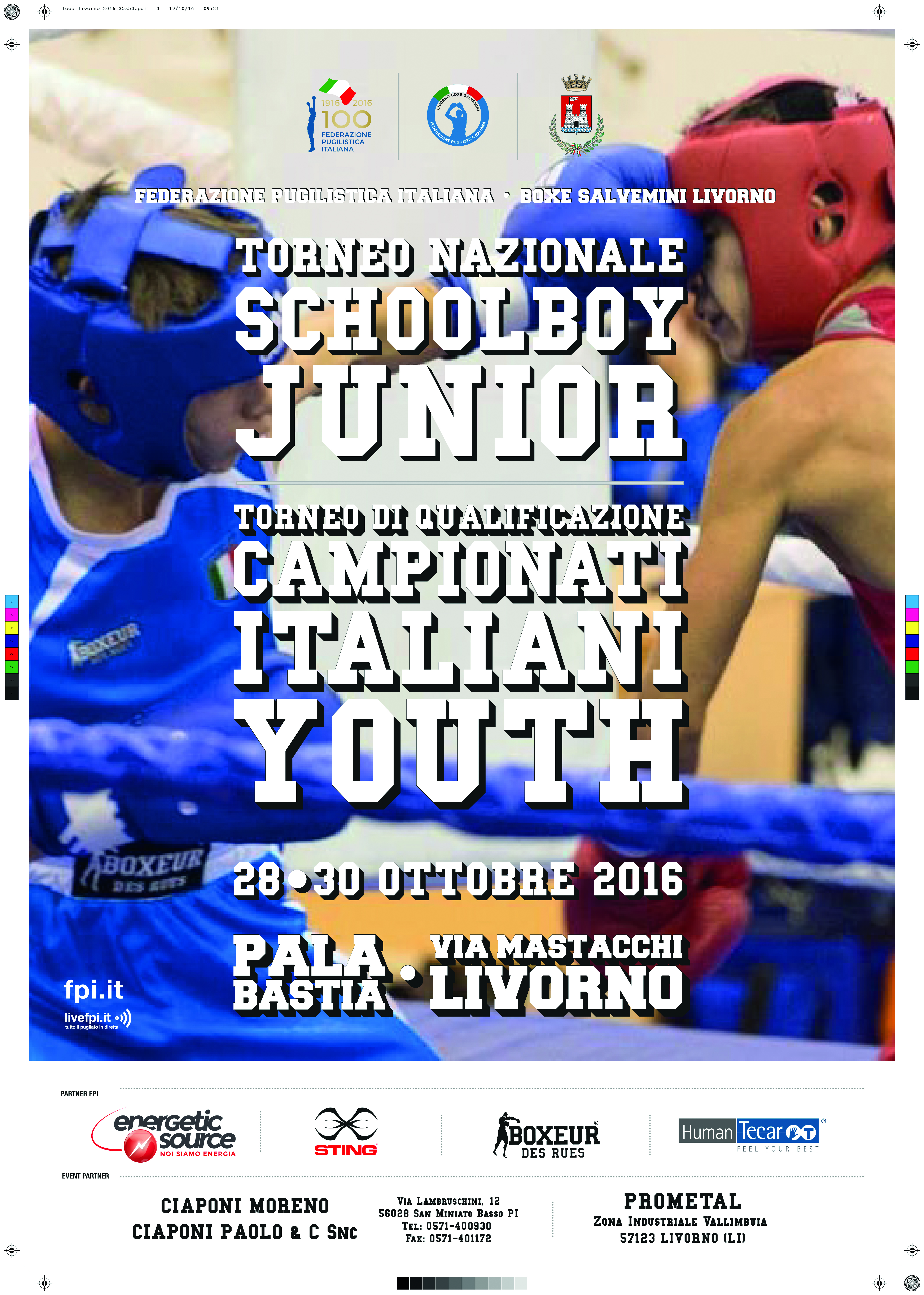 Torneo Nazionale SchoolBoy/Junior e il Torneo di Qual. Campionati Nazionali Youth 2016